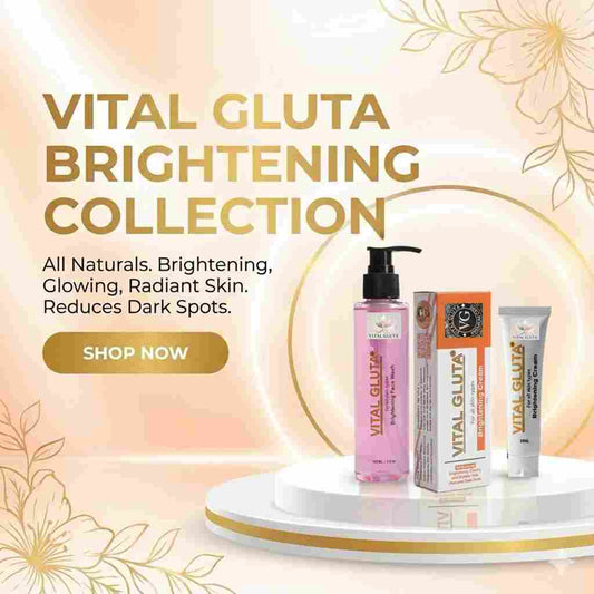 Vital Gluta brightening collection  set:vital gluta brightening face wash 100ml &vital gluta Brightening Cream 30ml Vital Gluta